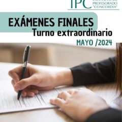 Cronograma de exámenes finales. Turno extraordinario mayo/2024